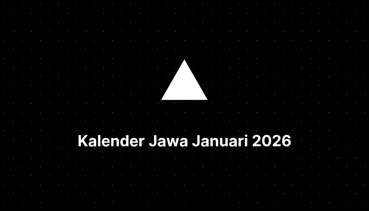 Kalender jawa januari tahun 2026 lengkap dengan weton kalenderize