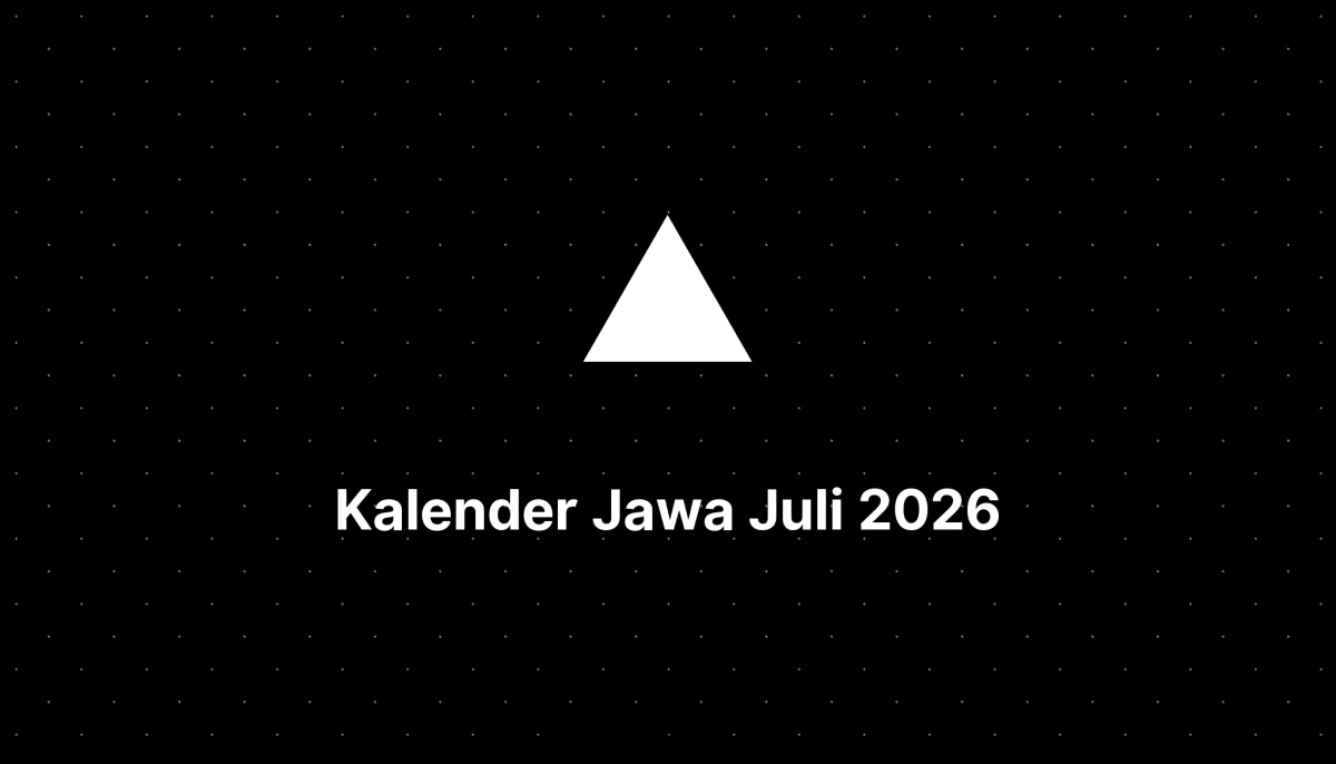 Kalender Jawa Juli Tahun 2026 Lengkap dengan Weton | Kalenderize
